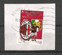 ITALIA REPUBBLICA MILAN CAMPIONE D'ITALIA 0,60 2011 USATO SU FRAMMENTO - 2011-20: Used