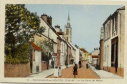 Dépt 77 - DONNEMARIE-EN-MONTOIS - La Porte De Melun - Animée - (Donnemarie-Dontilly) - Donnemarie Dontilly