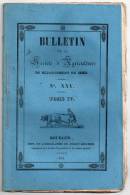 Bulletin De La Société D´Agriculture Du Département Du Cher N° XXV, 1842, Loi De Police De Roulage, Baron De Girardot - Centre - Val De Loire