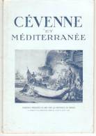 N° 4 REVUE  CEVENNE ET MEDITERRANEE HIVERS PRINTEMPS 1951 - Tourisme & Régions