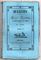 Bulletin De La Société D´Agriculture Du Département Du Cher N° XXXI, 1844, Amélioration Races Chevaline, Bovine, Ovine - Centre - Val De Loire