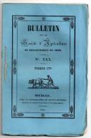 Bulletin De La Société D´Agriculture Du Département Du Cher N° XXX, 1844, Vache Laitière, Raygrass, Voir Détail - Centre - Val De Loire