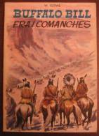 LIBRO  - BUFFALO BILL FRA I COMANCHES - - EDITRICE CAPITOL BOLOGNA - - Science Fiction Et Fantaisie