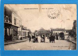 80 Villers-Bretonneux, Place Du 14 Julliet, Cpa Année 1917  Animée Carte Avec TAXE EDIT  L CARON  état Voir 2 Scannes  X - Villers Bretonneux