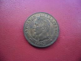 FRANCE @ 2 Centimes NAPOLEON III Tête Laurée 1862 Grand BB @ SPLENDIDE 63 !!! @ Strasbourg - 2 Centimes