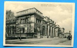 CPA. Bruxelles : Paleis Van Schone Kunsten - Palais Des Beaux Arts -  BELGIQUE - Musei