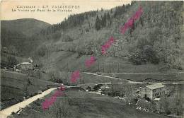 63. VALCIVIERES . La Vallée Au Pont De La Planche . - Autres Communes