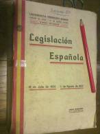Legislación Española. 18 De Julio De 1936- 1 De AGOSTO De 1937 - GABILÁN PLÁ, Luís Y ALCAHUD, Wences.SON 496 PAGINAS Y P - Sonstige & Ohne Zuordnung