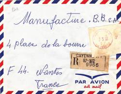 8809# AFFRANCHISSEMENT MECANIQUE 973 CAYENNE GUYANE 1968 / LETTRE PAR AVION RECOMMANDEE Pour NANTES LOIRE ATLANTIQUE - Otros & Sin Clasificación