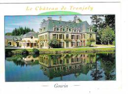 GOURIN, Morbihan 56: Chateau De Tronjoly, Au Pied Des Montagnes Noires, B/TB - Gourin