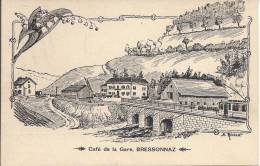 L869 - Bressonnaz Café De La Gare Illustration A. Rieben - Moudon