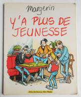 MARGERIN " Y'a Plus De Jeunesse" 1990 - Margerin