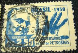 Brazil 1958 5th Anniversary Of State Petroleum Law President Vargas 2.50cr - Used - Usati