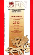 VATICANO - Nuovo - 2012 - Storia Postale - Bollettino Ufficiale - Programma Delle Emissioni Del 2013 - PFN 1 - Briefe U. Dokumente