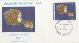 FDC  POLYNÉSIE  1992 TAHITI  POLYNESIE VUE DE L'ESPACE # # ILE # - FDC