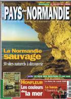 PAYS DE NORMANDIE - N°15  Jt-aout 1998 - La Normandie Sauvage, Honfleur, Le Haras De St-Lo, L´Orne, Les Moutiers - Tourisme & Régions