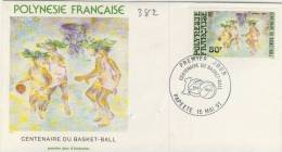 FDC  POLYNÉSIE  1991 TAHITI  # CENTENAIRE DU BASKET BALL # BALLON # SPORT # - FDC