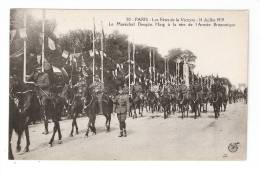 CPA : Fêtes De La Victoire : Maréchal Douglas Haig à La Tête De L'Armée Britannique ( Cavaliers ) - Guerre 1914-18