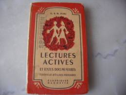 Lectures Actives Et Textes Documentaires  G Et M Duru - 6-12 Ans