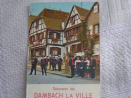 DAMBACH LA VILLE FOLKLORE ALSACIEN - Dambach-la-ville