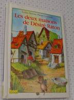Devos-Cornuel, Les Deux Maisons De Désiré Raton, Paris-Hachette De 1982, Ref Perso 315 - Hachette