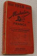 Michelin France Rouge De 1958, Ref Perso 347 - Michelin (guides)