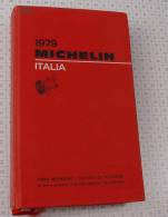 Michelin Italia Rouge De 1979, Ref Perso 346 - Michelin (guias)