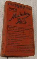Michelin France Rouge De 1937, Ref Perso 329 - Michelin (guides)