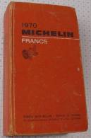 Michelin France Rouge De 1970, Ref Perso 327 - Michelin-Führer