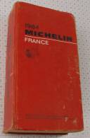 Michelin France Rouge De 1984, Ref Perso 365 - Michelin-Führer