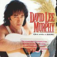 David Lee MURPHY - Out With A Bang - CD - COUNTRY - Country & Folk