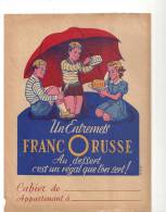 Protège Cahier Un Entremets Franc O Russe Au Dessert C´est Un Régal Que L´on Sert! Des Années 1960 - Coberturas De Libros