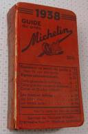 Michelin France Rouge De 1938, Ref Perso 397 - Michelin (guias)