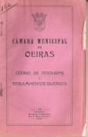 Câmara Municipal De Oeiras - Código De Posturas E Regulamentos Diversos, 1938. Lisboa. - Libros Antiguos Y De Colección