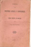 Codigo Das Posturas Geraes E Addicionaes Da Camara Municipal Do Concelho De Vila Nova De Paiva, 1893. Braga. - Old Books