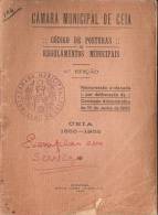 Câmara Municipal De Ceia (Seia) - Código De Posturas E Regulamentos Municipais, 1933. Guarda. - Alte Bücher