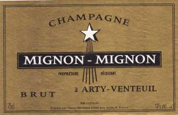 ETIQUETTE DE CHAMPAGNE MIGNON MIGNON à ARTY VENTEUIL (51) - Alcools