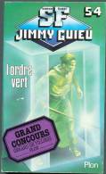 JIMMY-GUIEU S-F N° 54 " L'ORDRE VERT " PLON DE 1986 - Plon