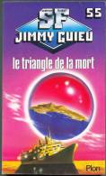JIMMY-GUIEU S-F N° 55 " LE TRIANGLE DE LA MORT " PLON DE 1986 - Plon