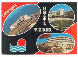 C2315 Crotone - HOTEL Costa Tiziana - Multipla / Viaggiata 1978 - Crotone