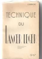Pêche Technique Du Lancer Léger De Louis Carrère De 1947 Préface De S. Massé - Fischen + Jagen