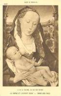 BEL026 - Bruxelles - Brussel - Musee - R. De La Pasture Dit Van Der Weyden - La Vierge Et L'Enfant Jesus - Virgin Child - Museos