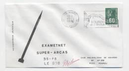 KOUROU 1976 - Lancement EXAMETNET - SUPER ARCAS 35-88 - Signature Dir Des Opérations - Europe