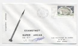 KOUROU 1975 - Lancement EXAMETNET - SUPER ARCAS 35-67 - Signature Dir Des Opérations - Europe
