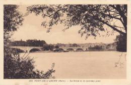 CPA - 27 - PONT DE L'ARCHE - La Seine Et Le Nouveau Pont - 308 - Pont-de-l'Arche