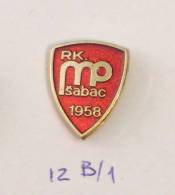 RK METALOPLASTIKA Sabac (Serbia) Yugoslavia / Trophy Club - Handball