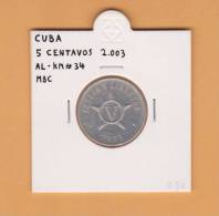 CUBA  5  CENTAVOS  2.003  AL    KM#34  MBC/VF     DL-7605 - Kuba