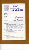 VP - MONT DORE - Programme Des Festivités 1976 - Station Thermale - Tourisme - Auvergne Puy De Dôme - Sports & Tourism