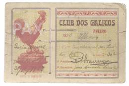 AVEIRO - ILHAVO - 1923 - CLUB DOS GALITOS - CARTÃO DE SÓCIO ANUAL - PORTUGAL - 2 SCANS - Otros & Sin Clasificación