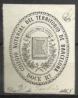 9155-SELLO FISCAL PREFECTO  CLASICO BARCELONA 12 REALES .DATA 186..... - Fiscales